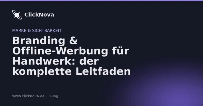 Branding & Offline-Werbung für Handwerk: Leitfaden
